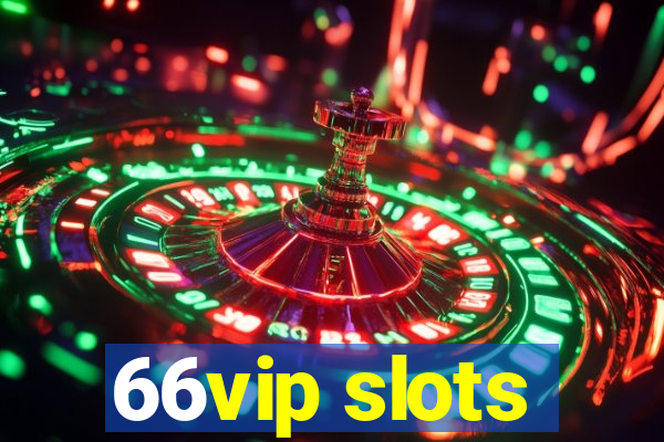 66vip slots